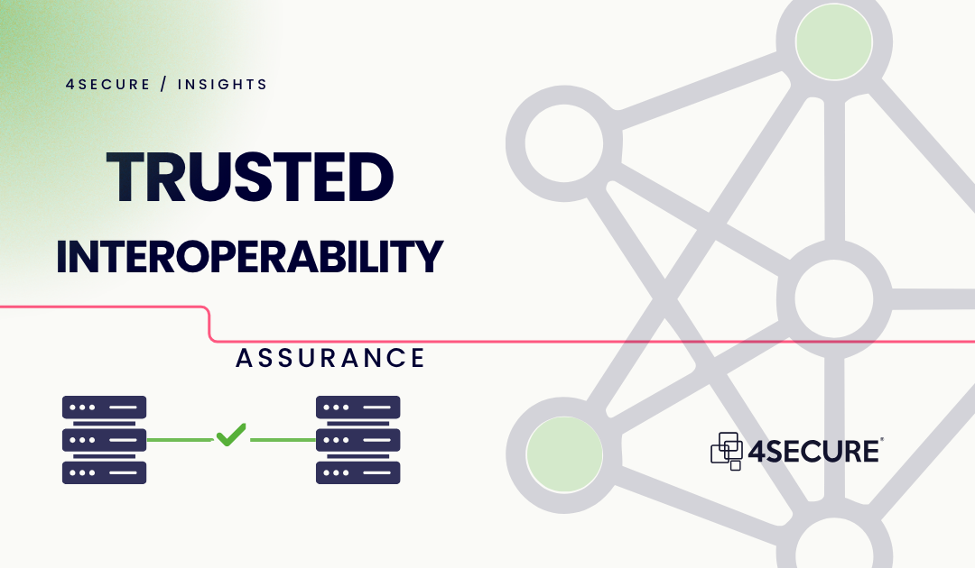 Interoperability Starts With Trust