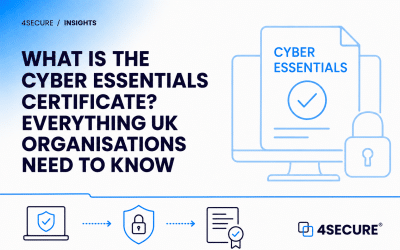 What Is the Cyber Essentials Certificate? Everything UK Organisations Need to Know